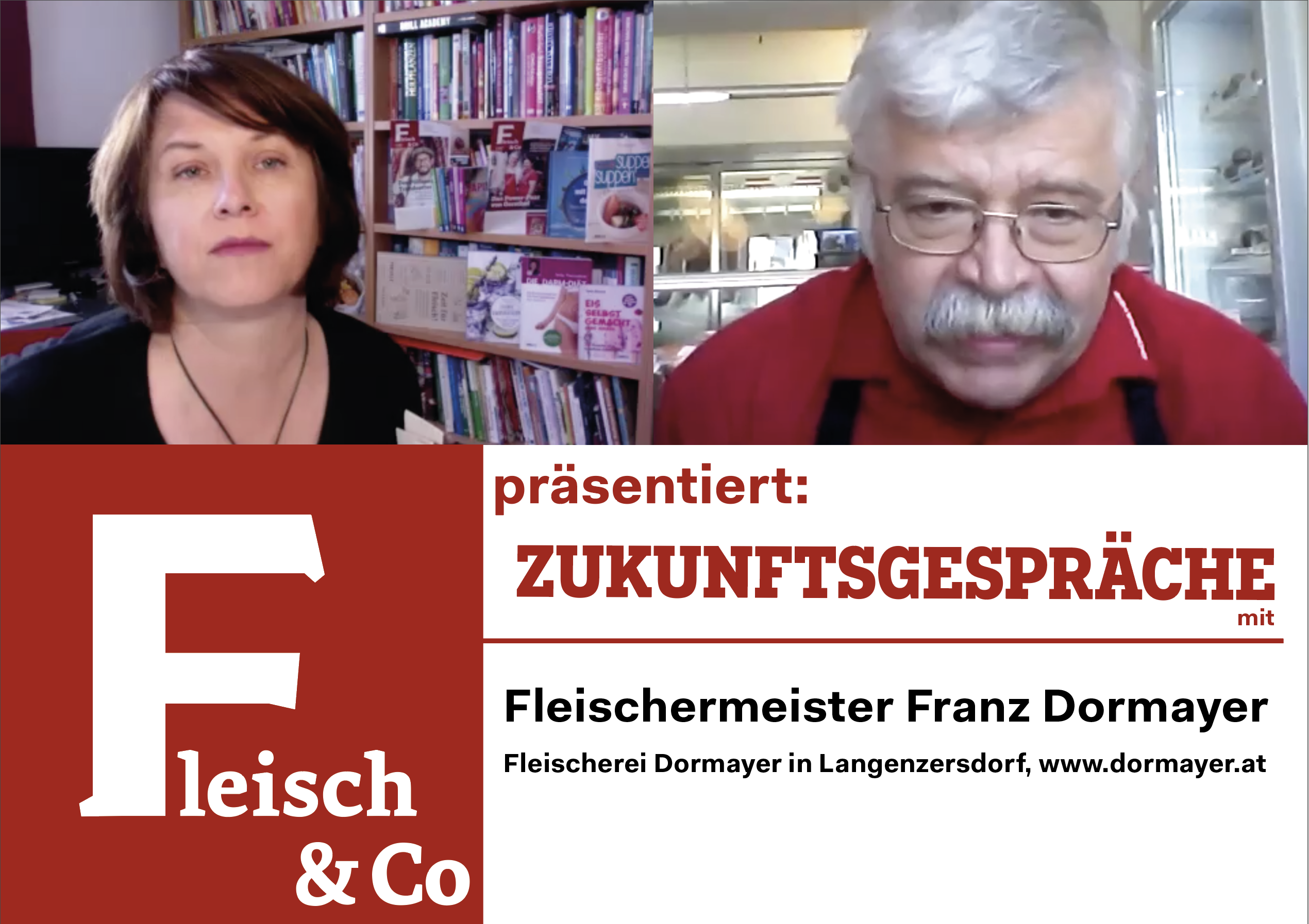 Fleisch &Co präsentiert: Zukunftsgespräch mit Franz Dormayer