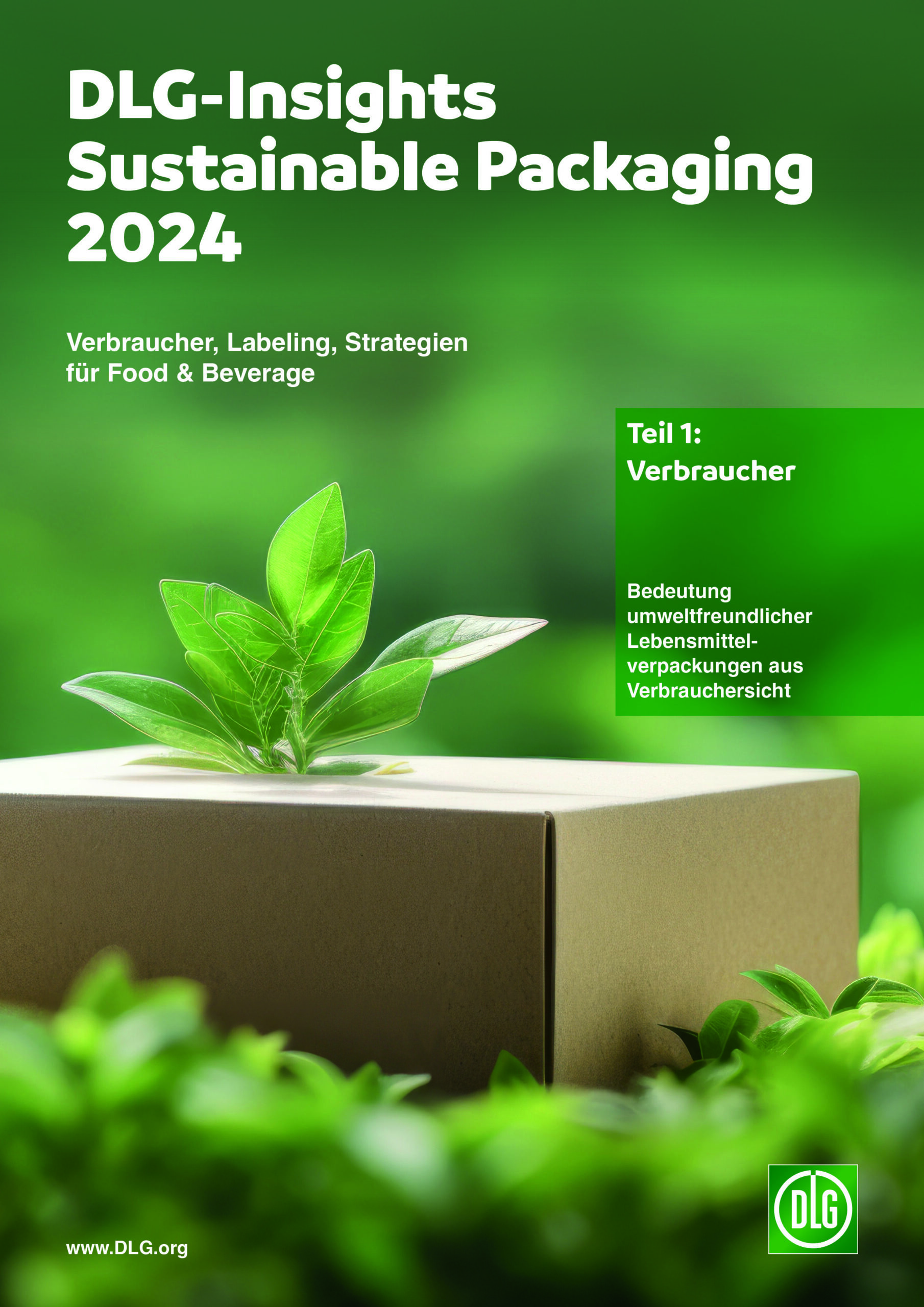 Zukunft der Lebensmittelverpackung: DLG-Studie „Sustainable Packaging 2024“